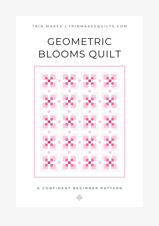 Geometric Blooms - Modern Single Size Girls Quilt Pattern INTRODUCTORY PRICE!